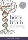 Your Body is Your Brain