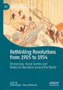 Rethinking Revolutions from 1905 to 1934