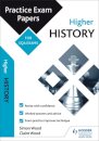 Higher History: Practice Papers for SQA Exams