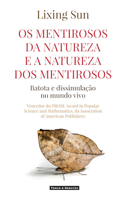 Os Mentirosos da Natureza e a Natureza dos Mentirosos
