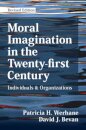 Moral Imagination in the Twenty-first Century