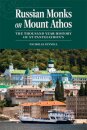Russian Monks on Mount Athos