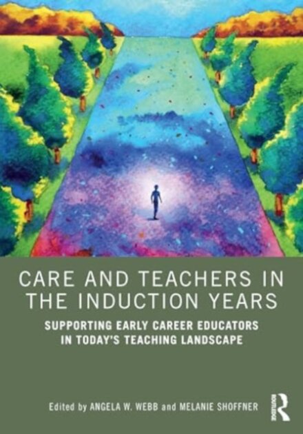 Care and Teachers in the Induction Years