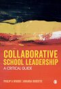 Collaborative School Leadership