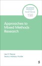 Approaches to Mixed Methods Research