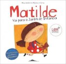 Matilde: Vai para o Jardim de Infância