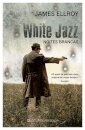 White Jazz - Noites Brancas