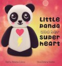 Little Panda and Her Super Heart