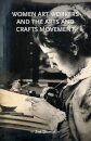 Women Art Workers and the Arts and Crafts Movement