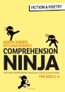 Comprehension Ninja for Ages 5-6: Fiction & Poetry