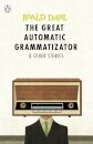 The Great Automatic Grammatizator and Other Stories