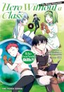 Hero Without a Class Volume 4: The Manga Companion