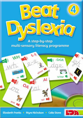 Beat Dyslexia : A Step-by-step Multi-sensory Literacy Programme Bk. 4