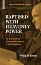 Baptised With Heavenly Power