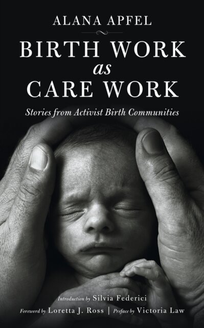 Birth Work as Care Work