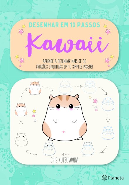 Desenhar Em 10 Passos - Kawaii