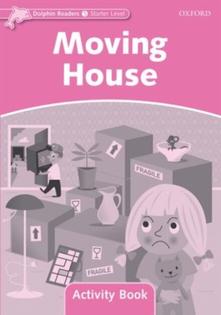 Dolphins Starter: Moving House Activity Book