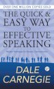 The Quick and Easy Way to Effective Speaking