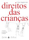 Uma Viagem Nos Direitos Das Crianças