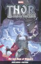 Thor God Of Thunder Vol.4: The Last Days of Midgard