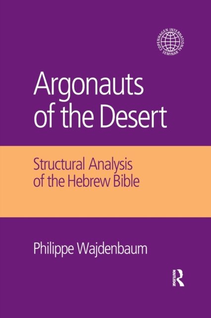 Argonauts of the Desert