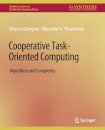 Cooperative Task-Oriented Computing