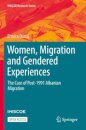 Women, Migration and Gendered Experiences