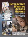 Interactive Writing Across Grades