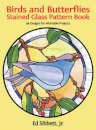 Birds and Butterflies Stained Glass Pattern Book