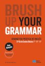 Brush up your Grammar - Inglês - 7.º, 8.º e 9.º Anos