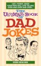 The Ultimate Book Of Dad Jokes