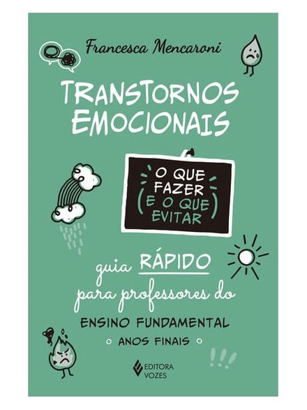 Transtornos Emocionais: O Que Fazer E O Que Evitar.