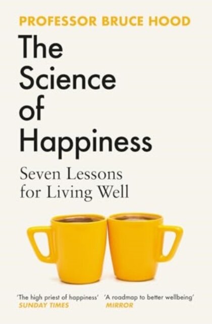 The Science Of Happiness