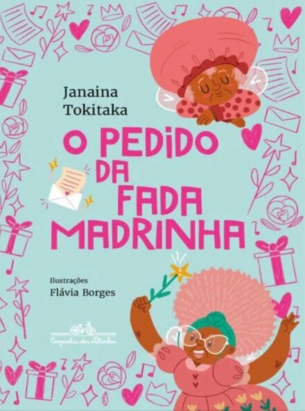 O Pedido Da Fada Madrinha