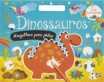 Dinossauros - Megabloco para pintar com autocolantes
