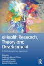 eHealth Research, Theory and Development