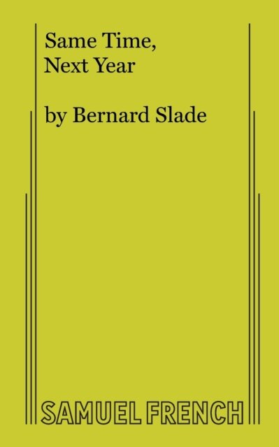 Same Time, Next Year