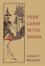 Your Cabin In The Woods