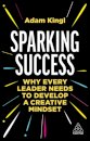 Sparking Success