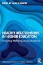 Healthy Relationships in Higher Education