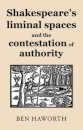 Shakespeare's Liminal Spaces