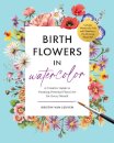 Birth Flowers in Watercolor
