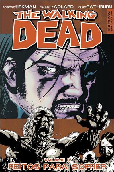The Walking Dead Vol 08 Feitos para Sofrer