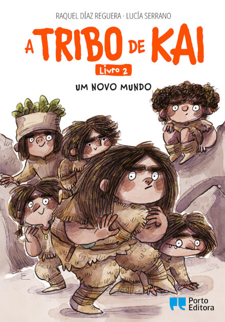 A Tribo de Kai - Um novo mundo - Livro 2