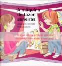 A Maquina De Fazer Asneiras