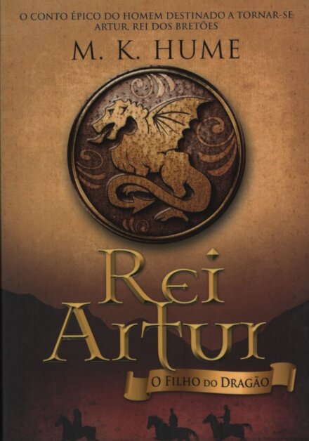 Rei Artur-O Filho Do Dragao