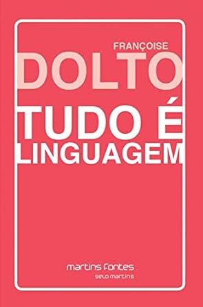 Tudo É Linguagem
