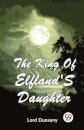 The King of Elfland's Daughter