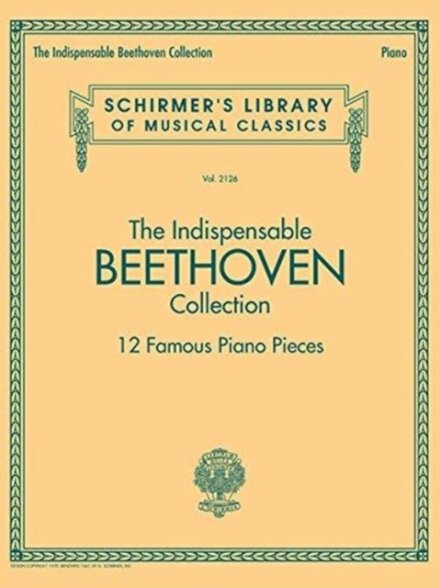 The Indispensable Beethoven Collection