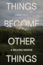 Things Become Other Things